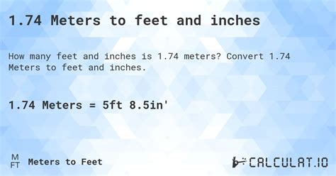 1.74 M In Inches And Feet