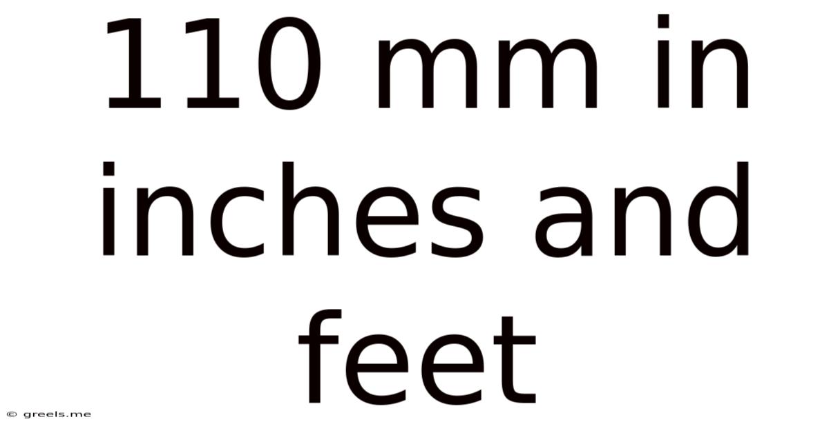110 Mm In Inches And Feet