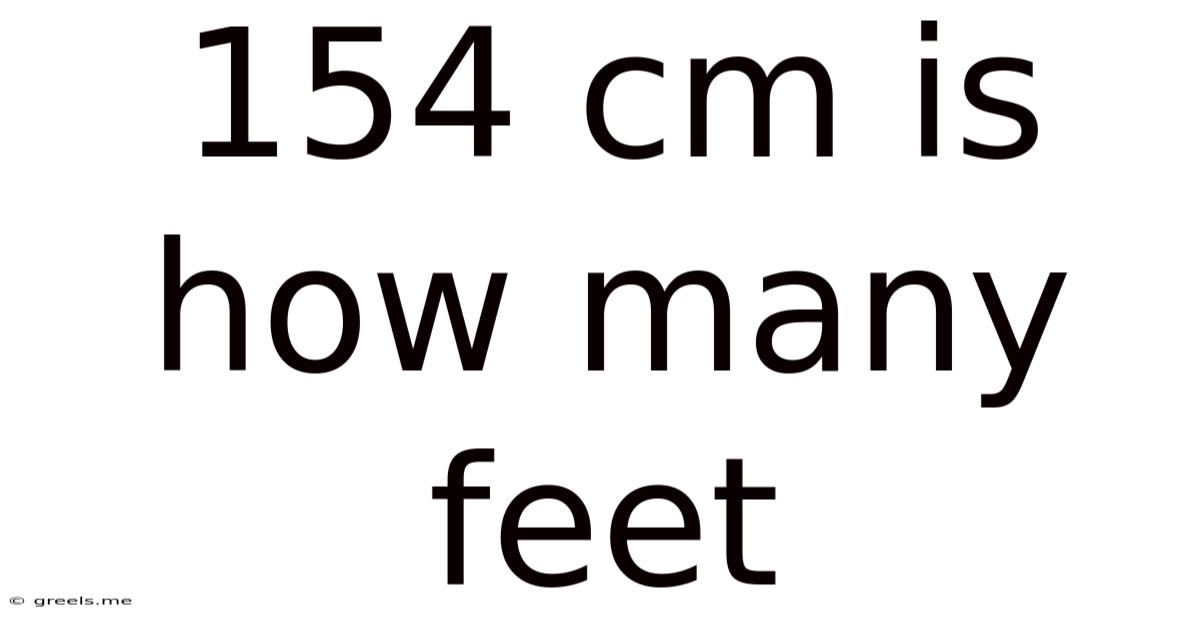 154 Cm Is How Many Feet