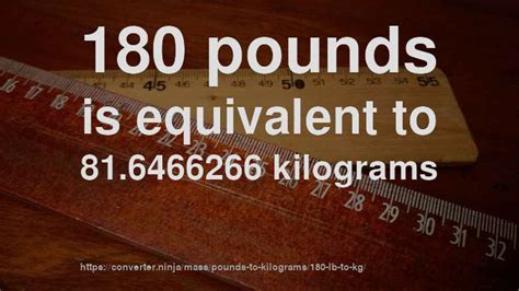 180 Pounds Is How Many Kilograms