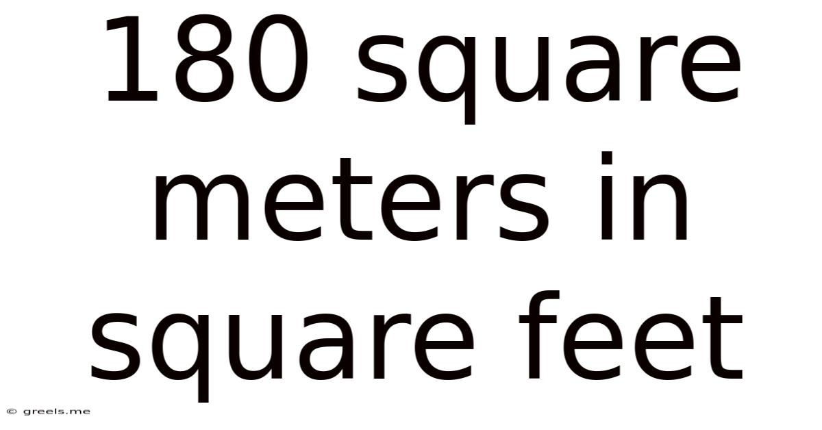180 Square Meters In Square Feet
