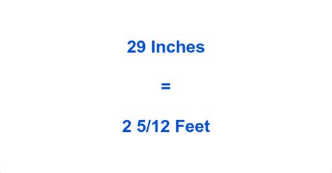 29 Inches Is How Many Feet