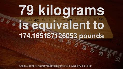 79 Kilograms Is How Many Pounds