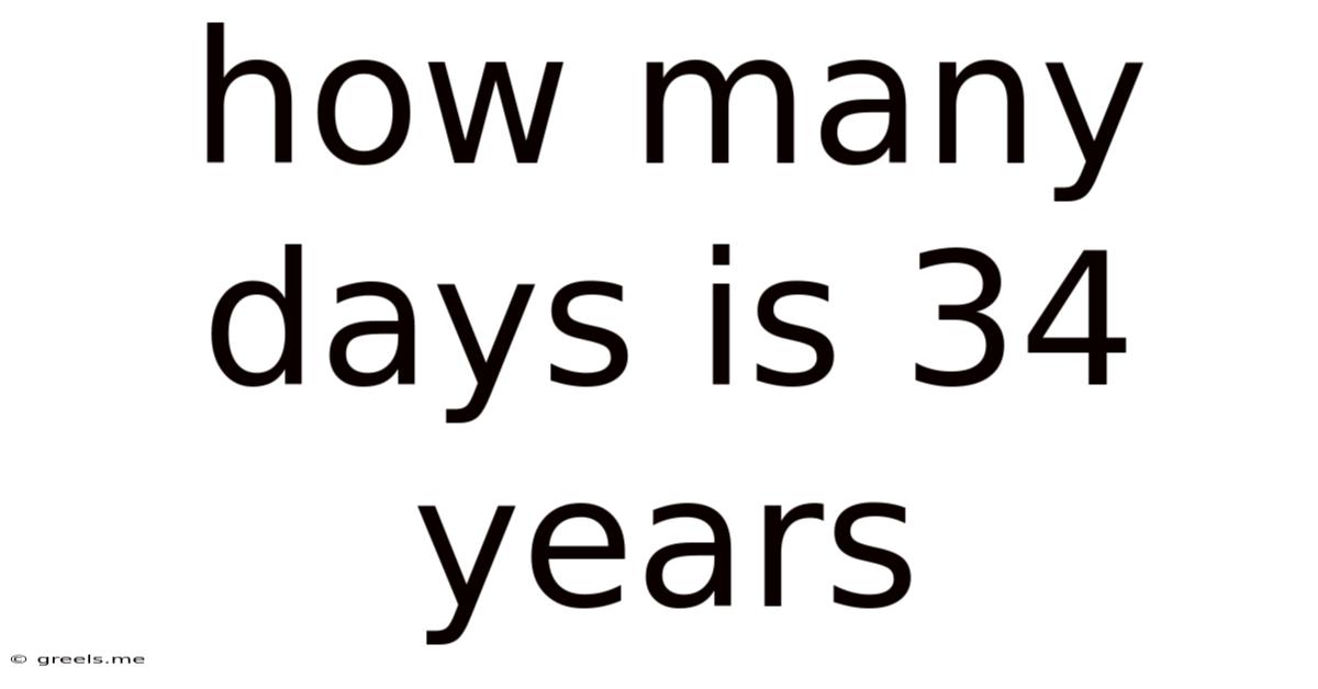 How Many Days Is 34 Years