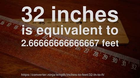 How Many Ft Is 32 Inches