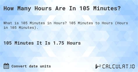 How Many Hours Is 105 Minutes