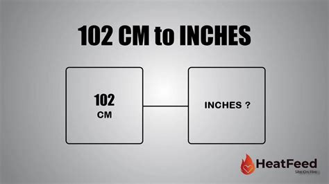 How Many Inches In 102 Cm