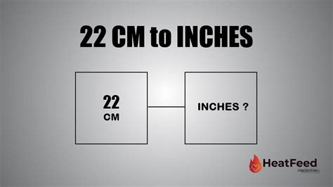 How Many Inches Is 22 Cm