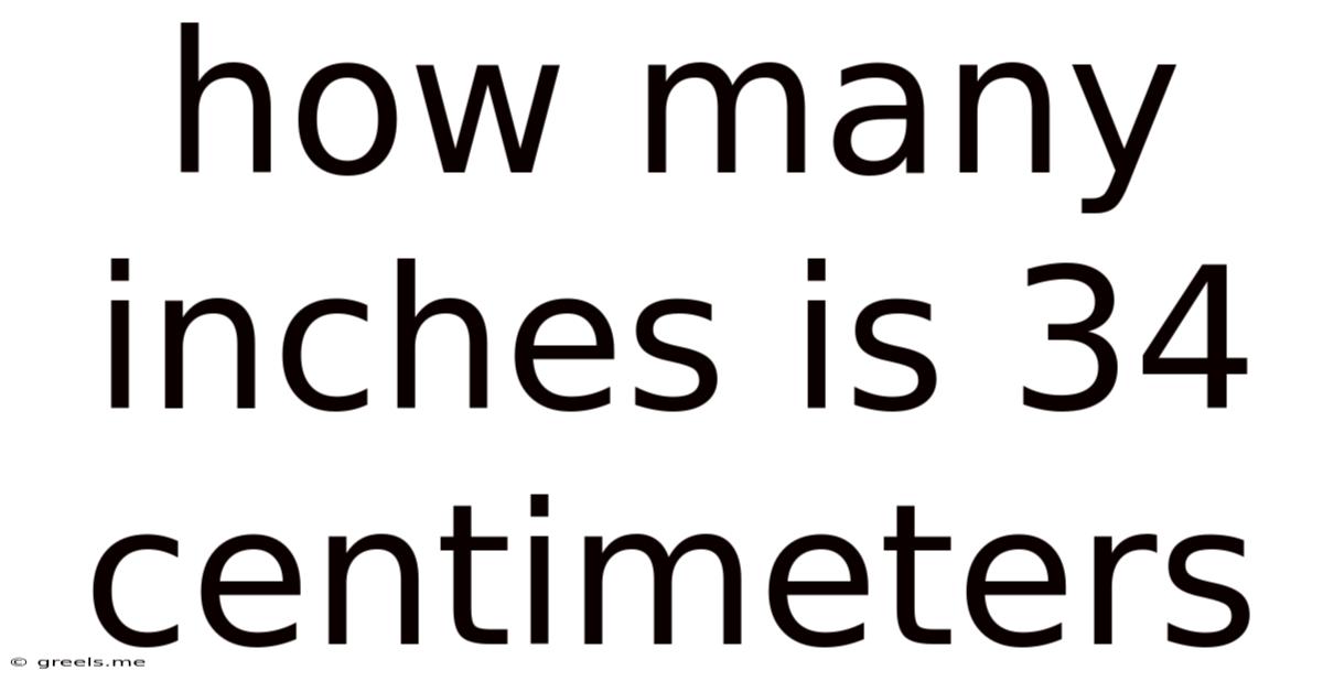 How Many Inches Is 34 Centimeters
