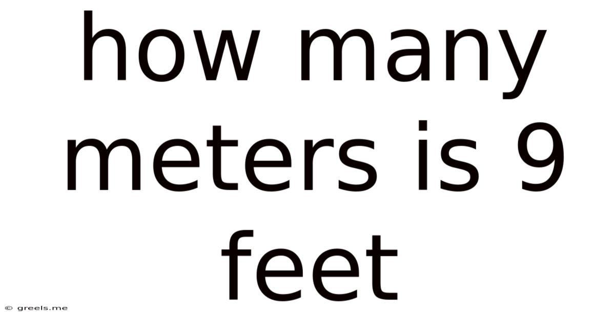 How Many Meters Is 9 Feet