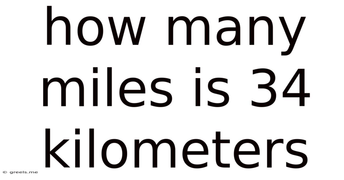 How Many Miles Is 34 Kilometers