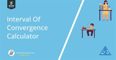 Interval Of Convergence Calculator With Steps