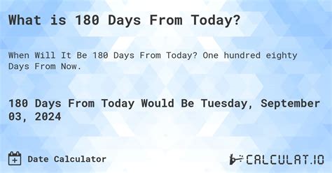 What Is 180 Days From Today's Date