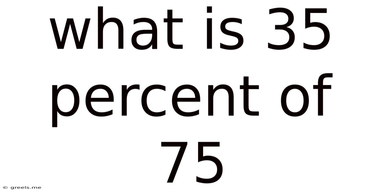 What Is 35 Percent Of 75